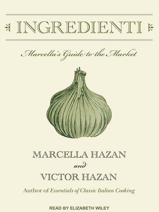 Title details for Ingredienti by Marcella Hazan - Available